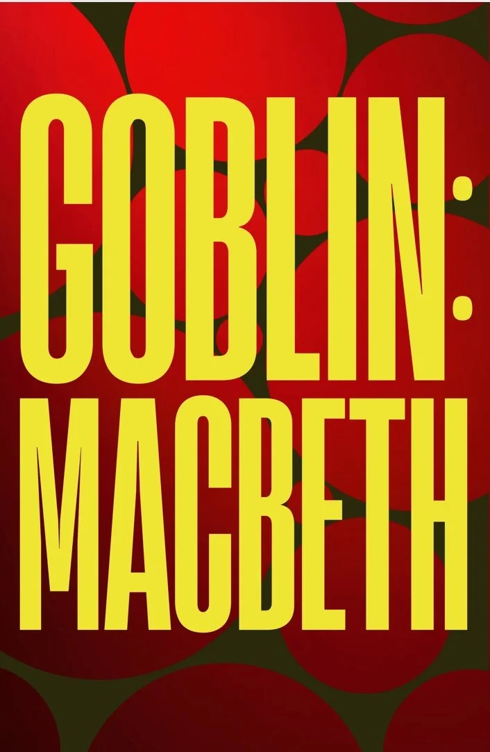 Goblin:Macbeth TORONTO