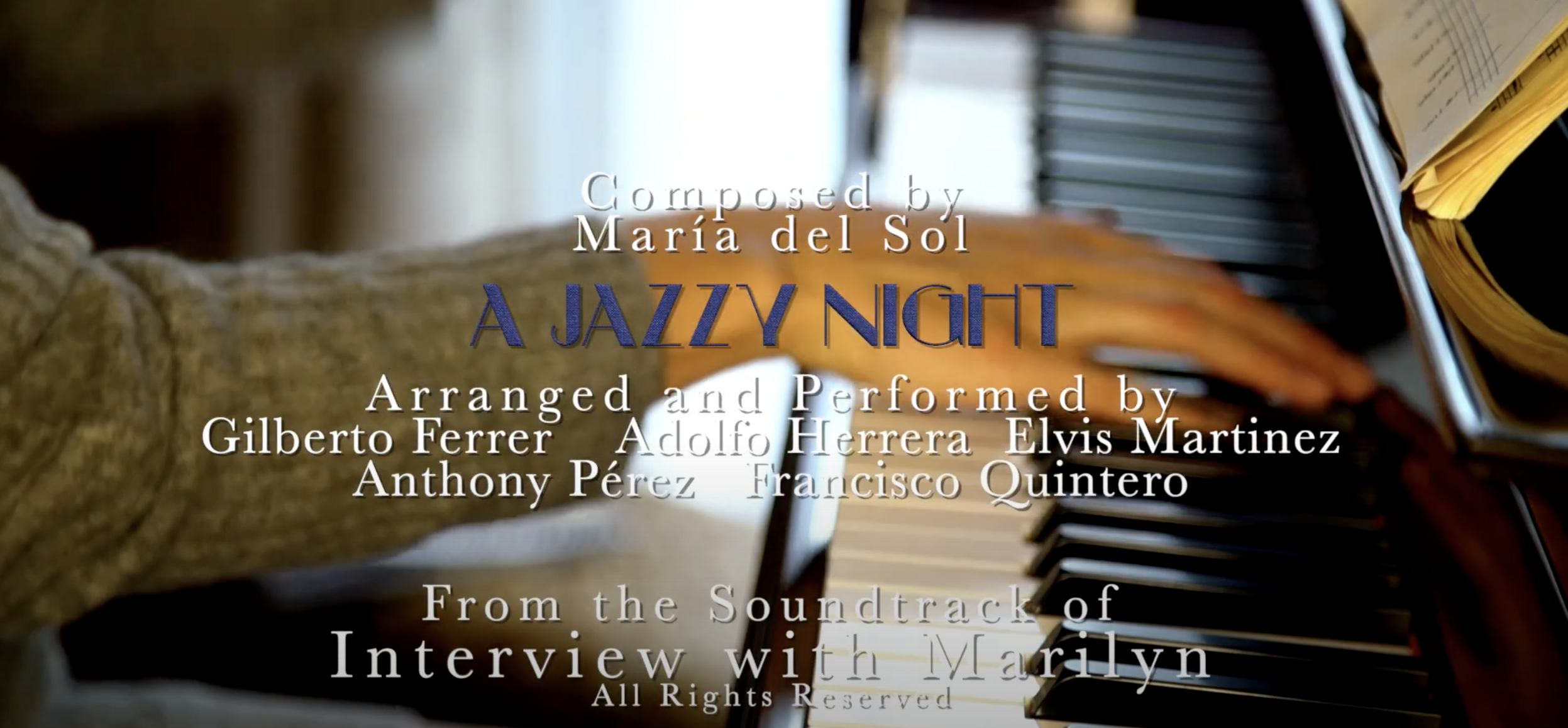 A Jazzy Night, from the Soundtrack of the film Interview with Marilyn