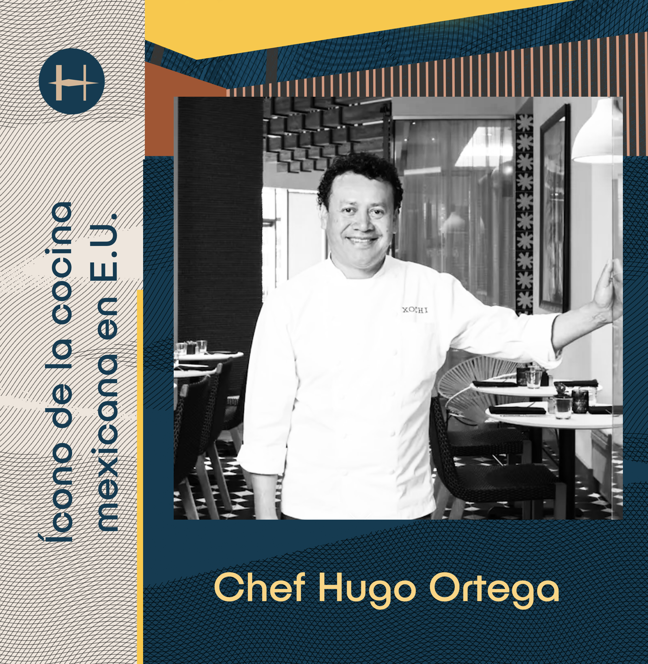 48. Hugo Ortega: Un ícono de la cocina mexicana en E.U.
