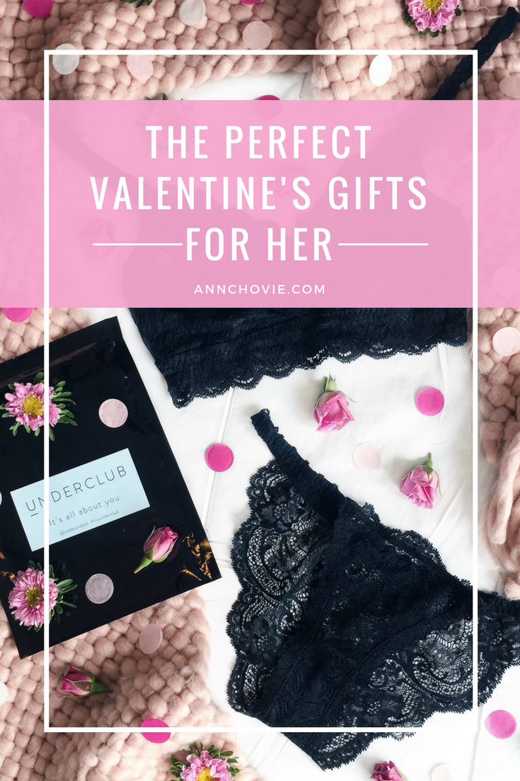 The Perfect Valentine's Gifts For Her — Annchovie