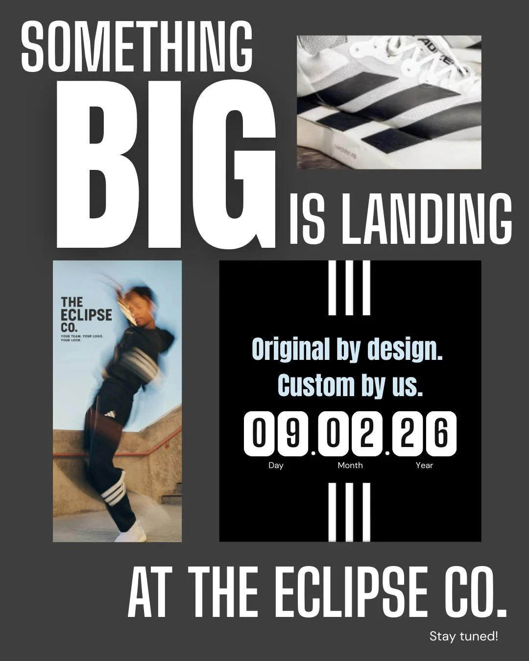 Stay tuned!! 👀

 #eclipse #theeclipseco #adidas