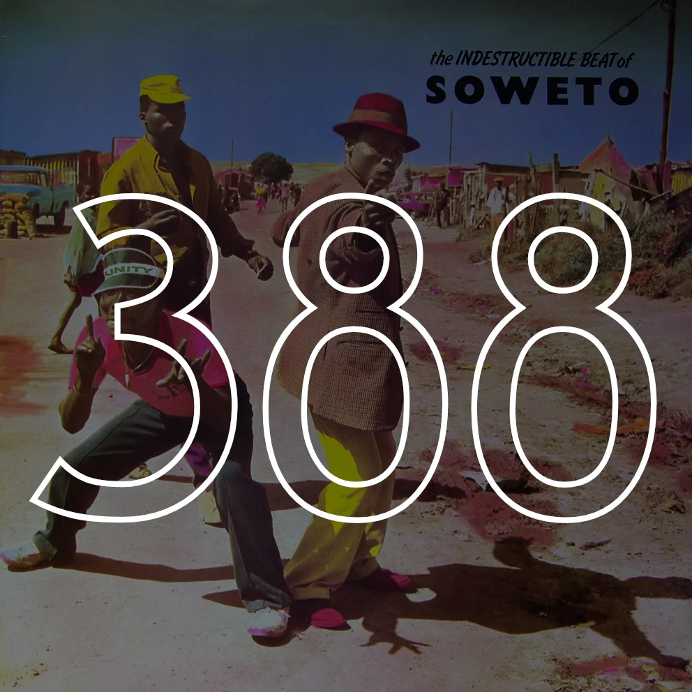 388 Indestructible Beat of Soweto.jpg