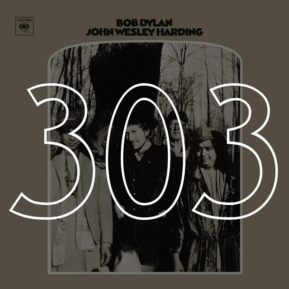303 John Wesley Harding.jpg