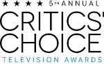 5th Annual Critic's Choice Television Awards - Nominees Announced