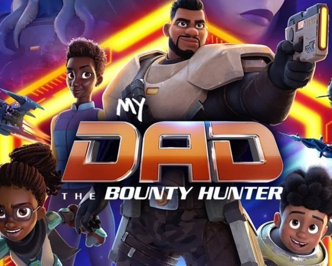 MY DAD THE BOUNTY HUNTER - CATCHING UP WITH THE CAST AND CREATORS