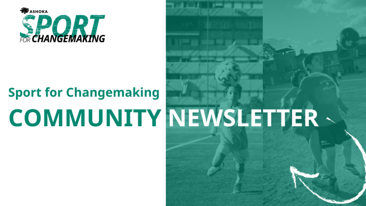 Ashoka Sport for Changemaking | December 2025 Newsletter
