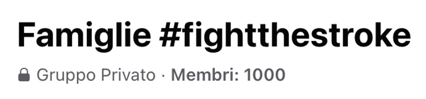 Famiglie #Fightthestroke - Gruppo Privato - membri: 1000