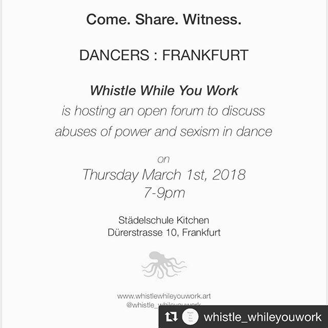 #Repost @whistle_whileyouwork with @get_repost
・・・
#Frankfurt come out and let’s talk about it! .
.
.
.
#dance #frankfurtdance #womansrsly #metoo #notsurprised #standup #womentalk #mousonturm #staedelschule @grrlshit @_global_art_ @boy862 #tellyourfriends