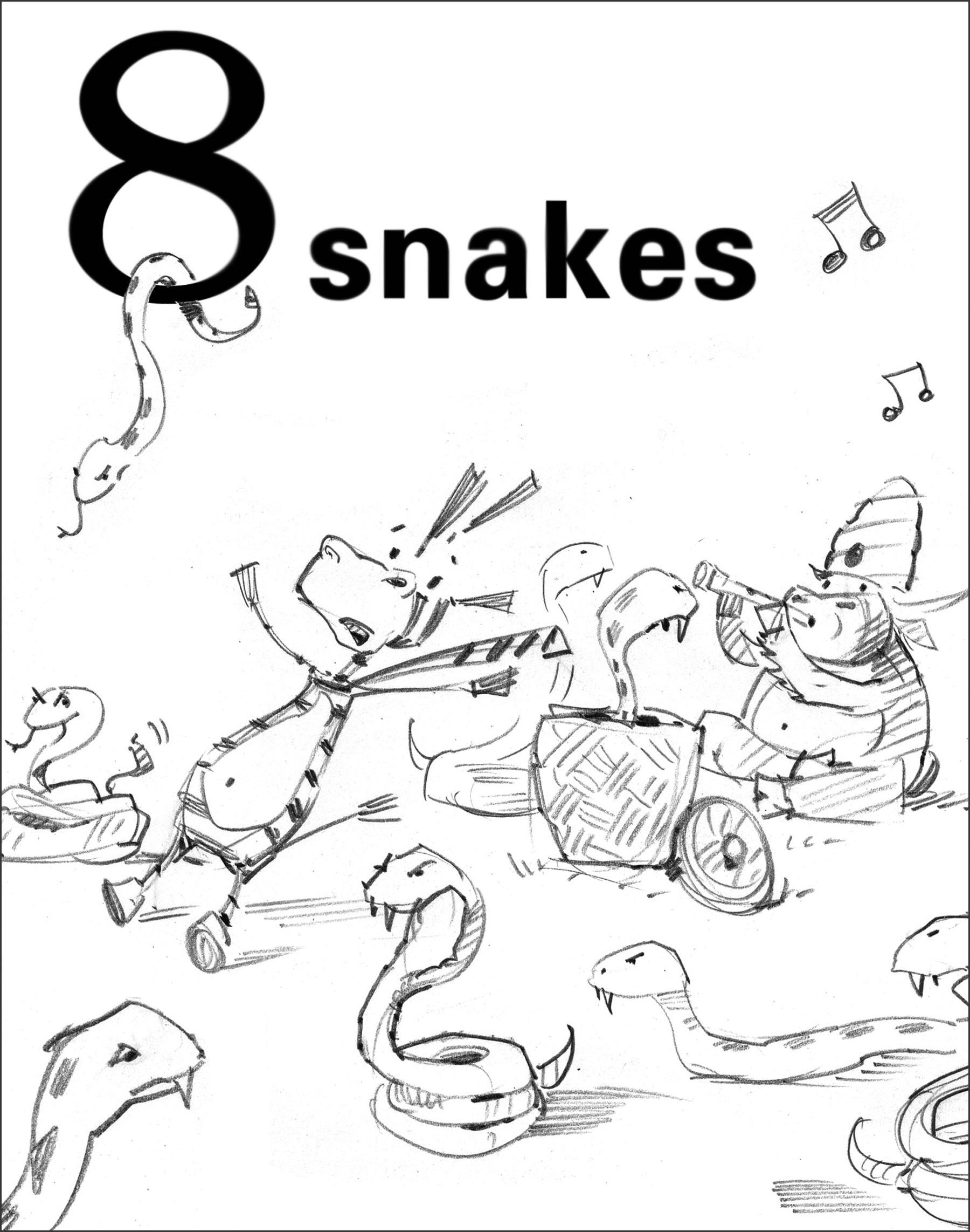Sketch for 8 Snakes!