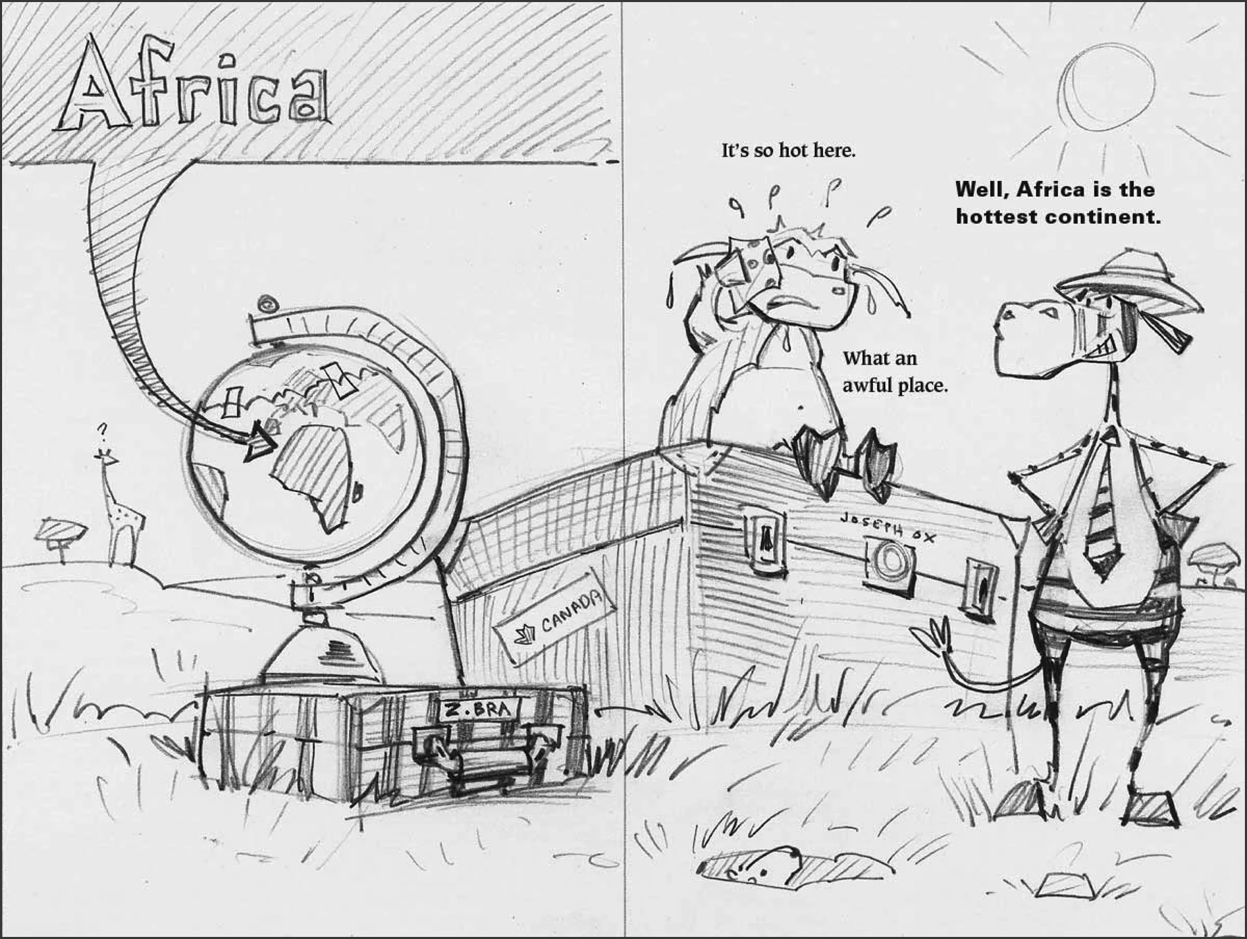 Sketch for Africa. I added Mount Kilimanjaro in the final art.