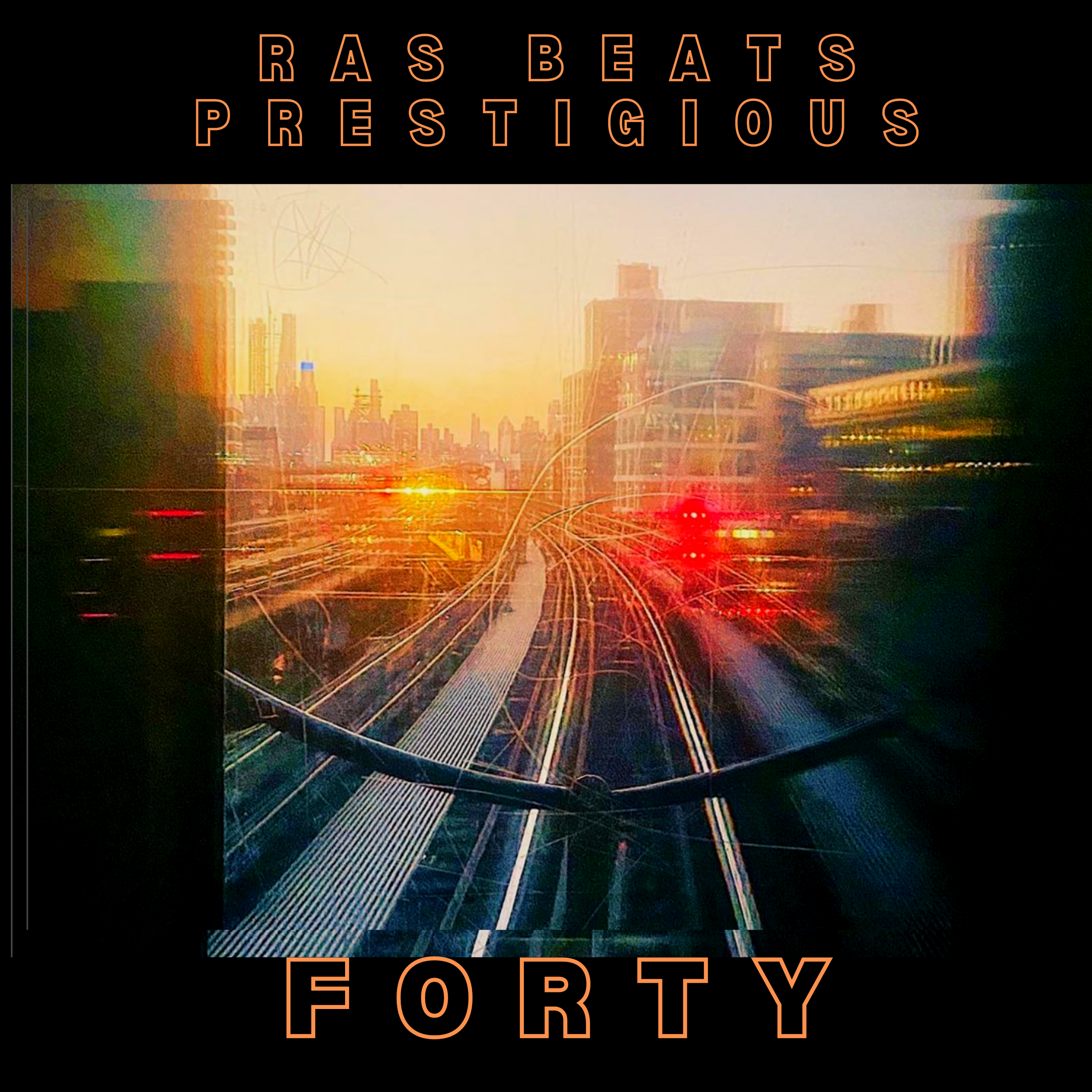 NEW SINGLE: Ras Beats &amp; Prestigious - Forty