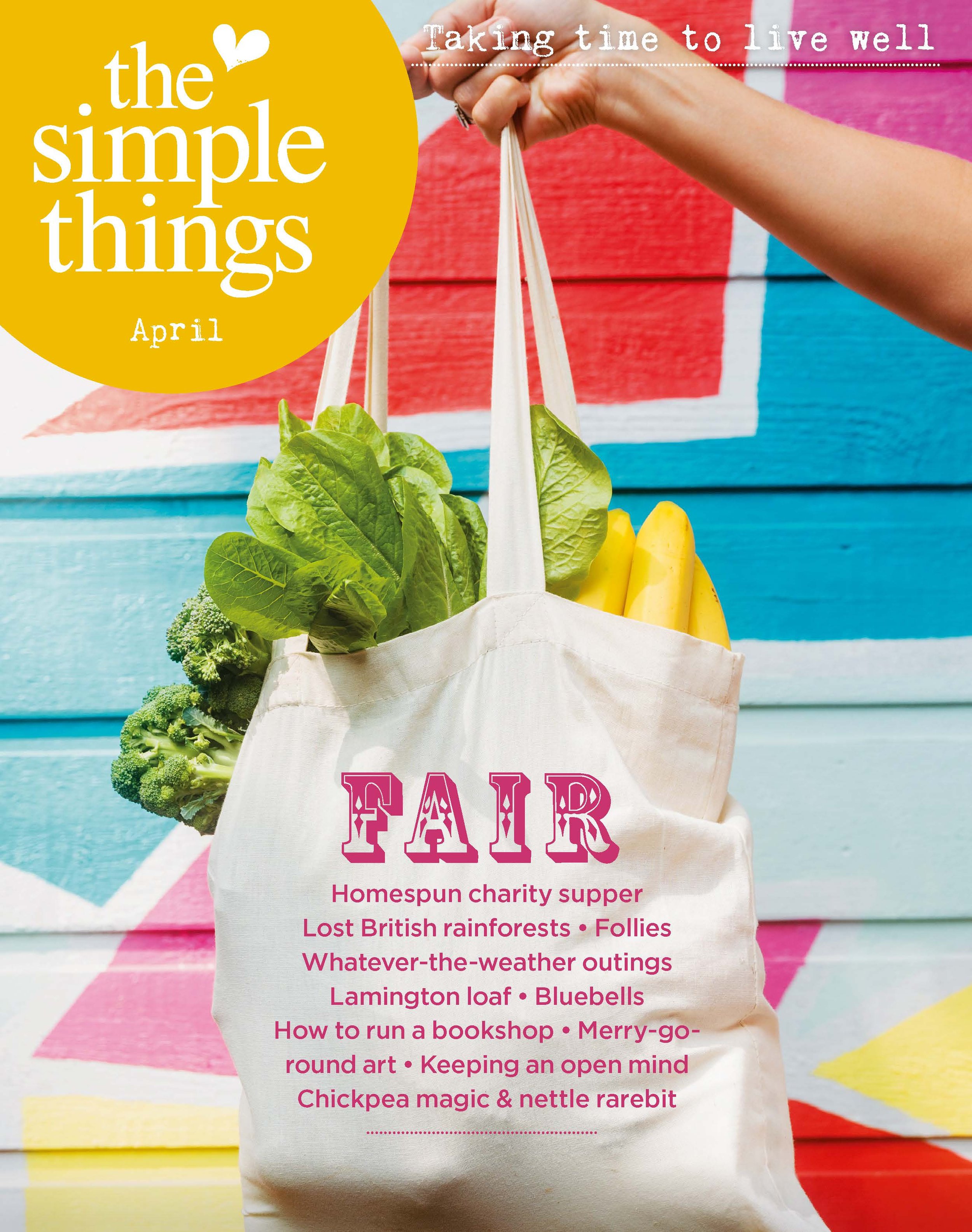  APRIL ISSUE   Buy ,  download  or  subscribe   See the sample of our latest issue  here   Buy a copy of Flourish 2, our  wellbeing bookazine , or our  Everyday Anthology .  Listen to our new podcast -  Small Ways to Live Well  