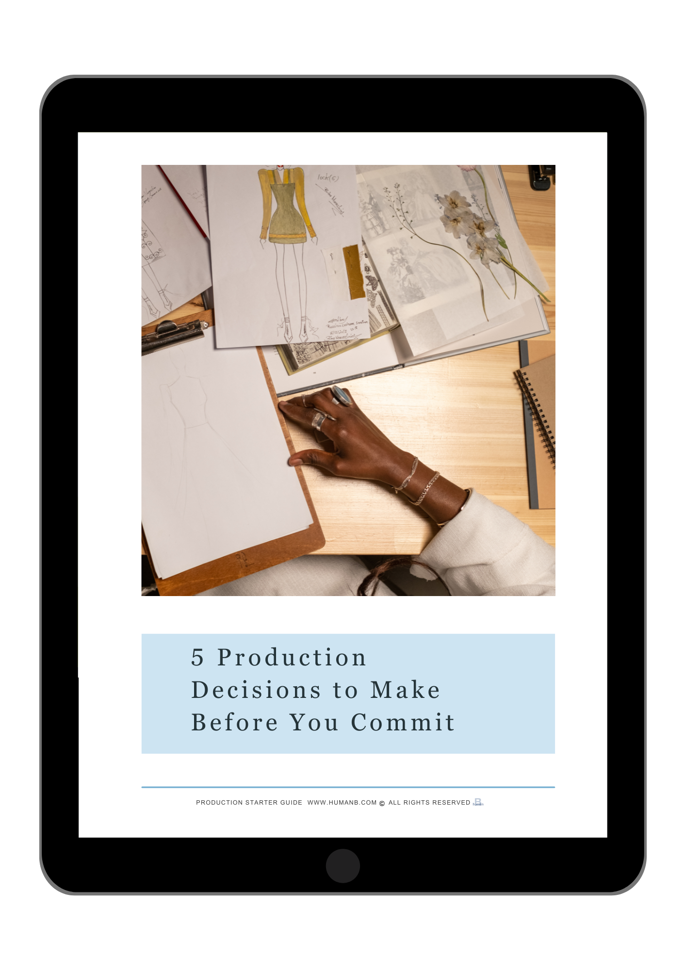5 Production Decisions to Make Before You Commit | Free Guide — Human B