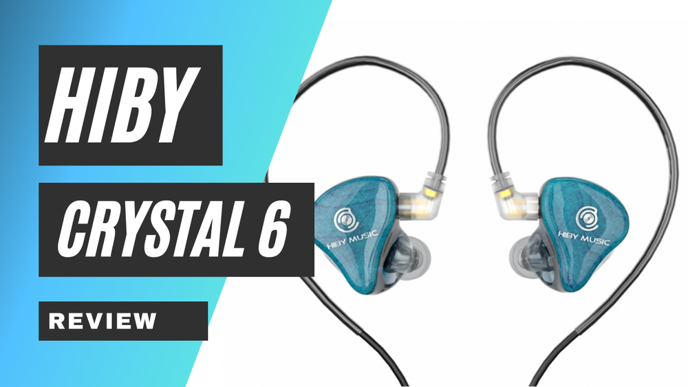 Hiby Crystal 6 Review | LaptrinhX / News