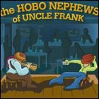 The Hobo Nephews Of Uncle Frank, Front Cover