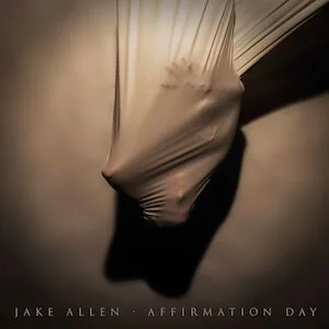 Jake Allen - Affirmation Day (Album Review)