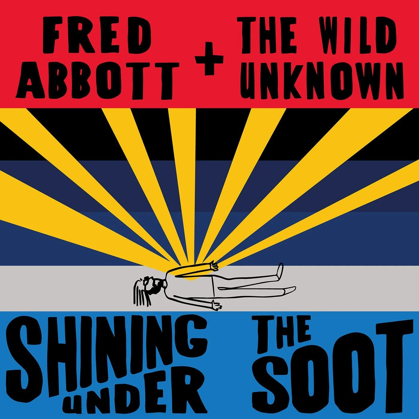 Fred Abbott and The Wild Unknown - Shining Under The Soot (Album Review)