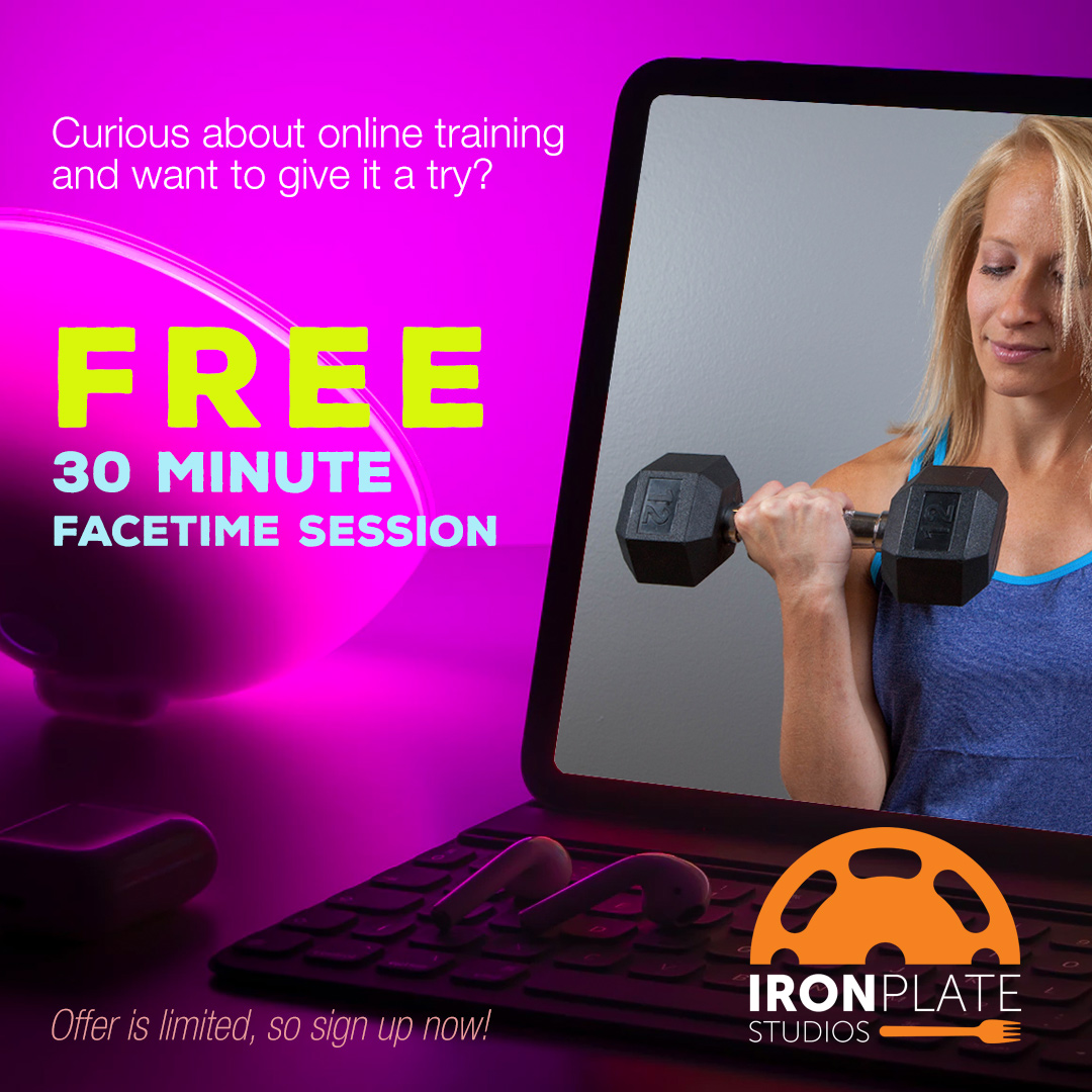 FaceTime Training — IRONPLATE STUDIOS