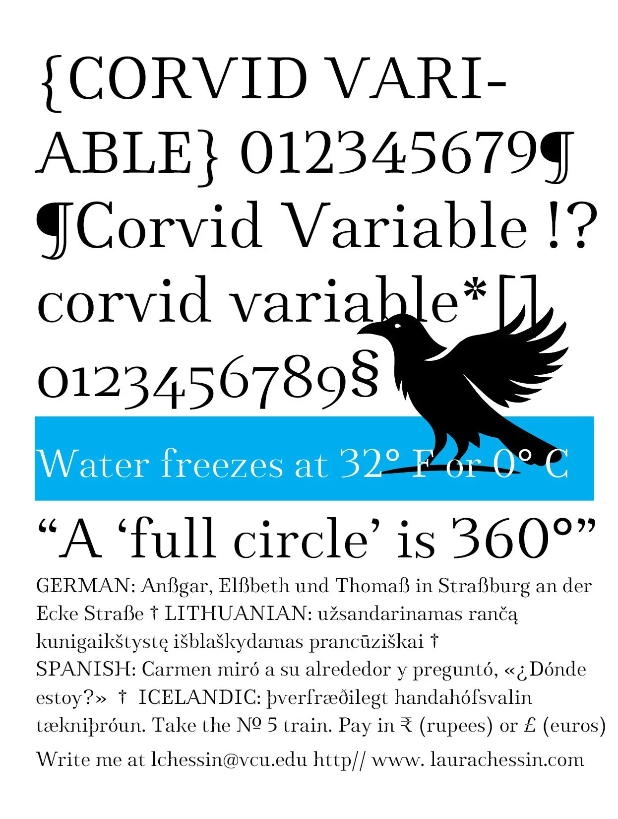 Corvid is finally done and ready for release. A variable font in 5 weight.