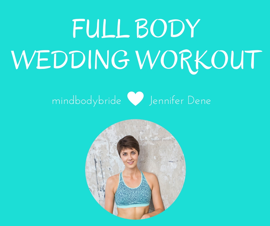 full body wedding workout