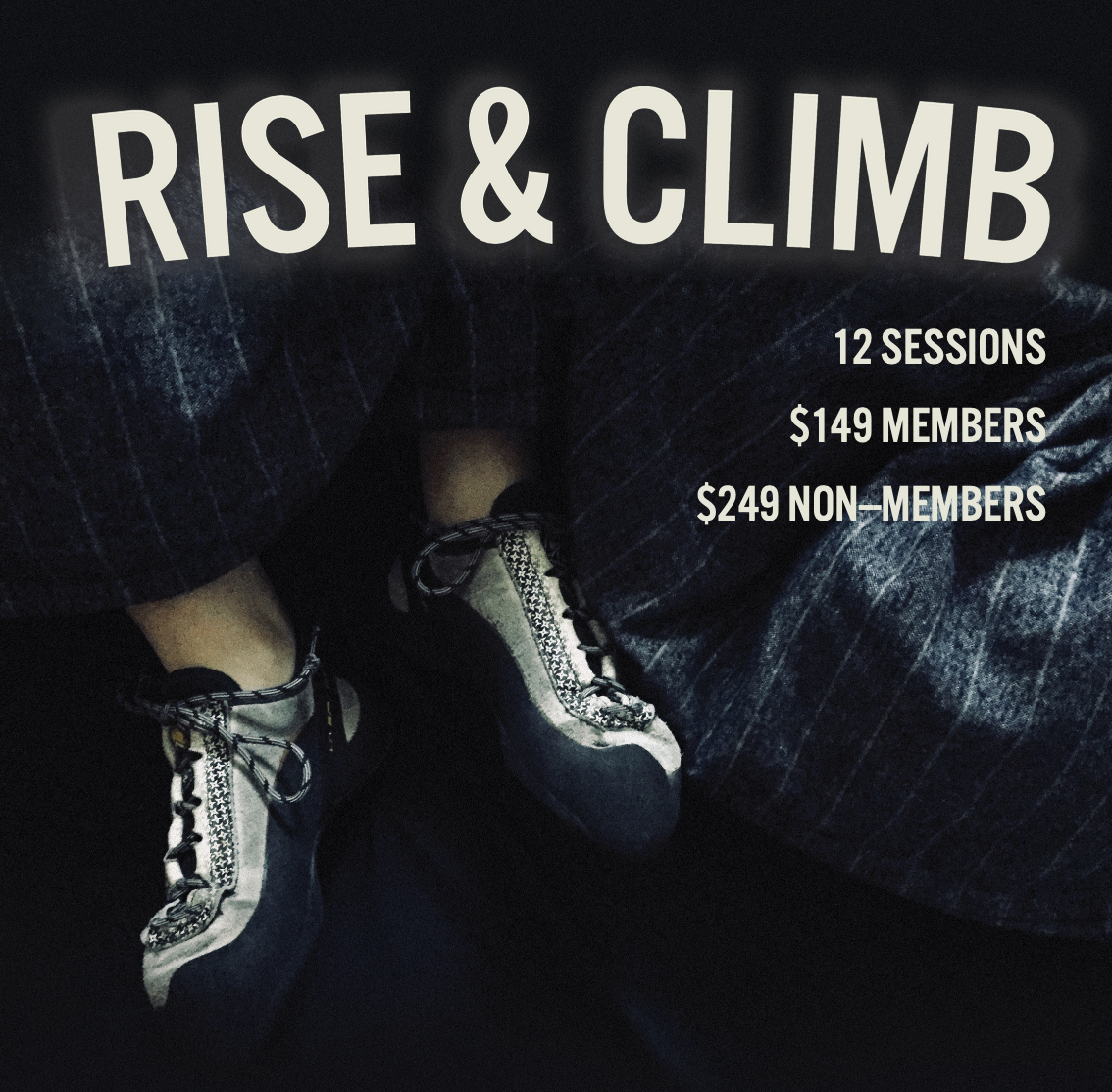 Rise &amp; Climb September Session