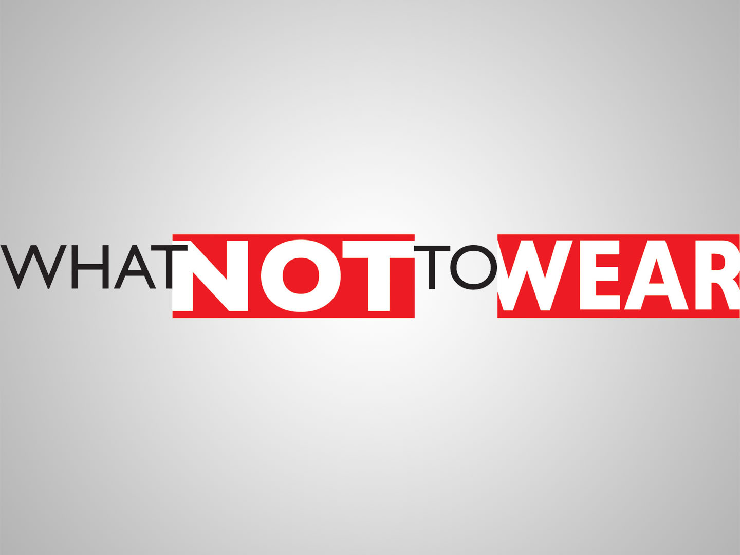 what-not-to-wear-.jpg