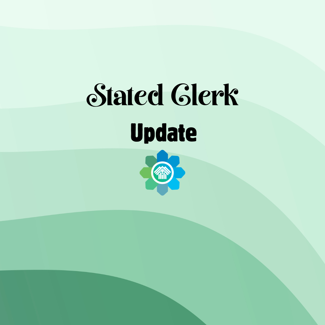stated Clerk update