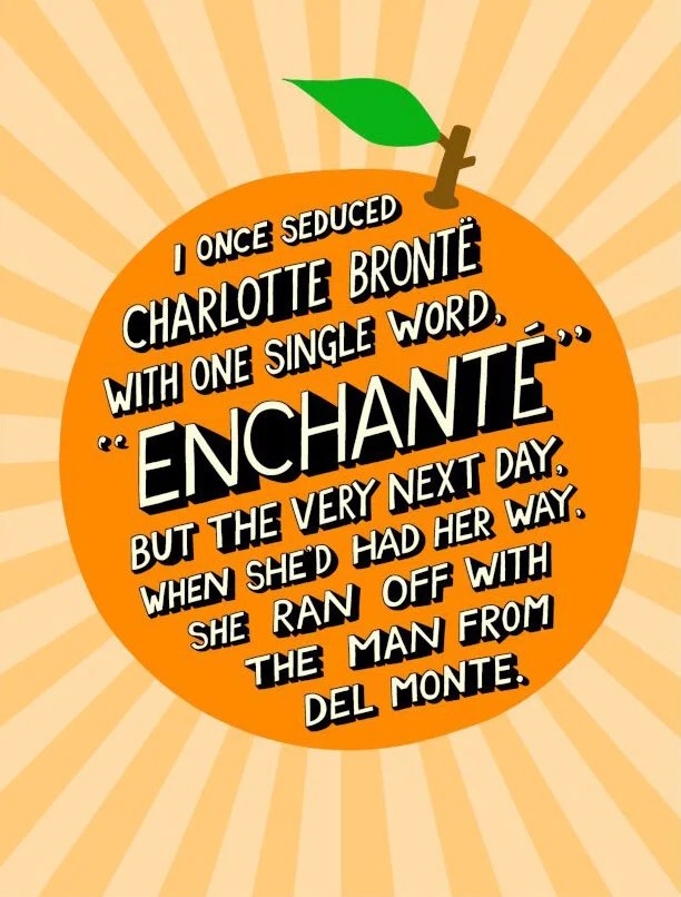 I Once Seduced Charlotte Bronte, by Angry Dan