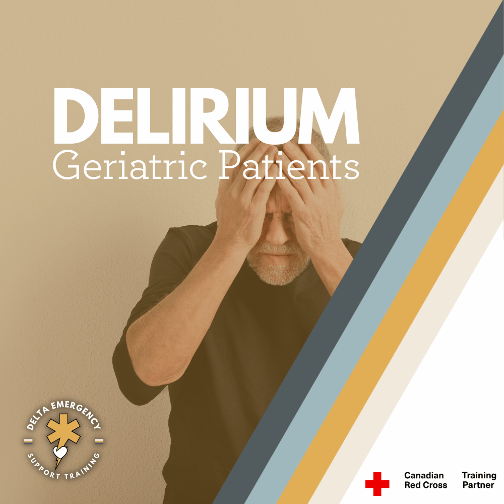 How to Manage Delirium in Geriatric Patients: Essential Skills for EMRs and Firefighters