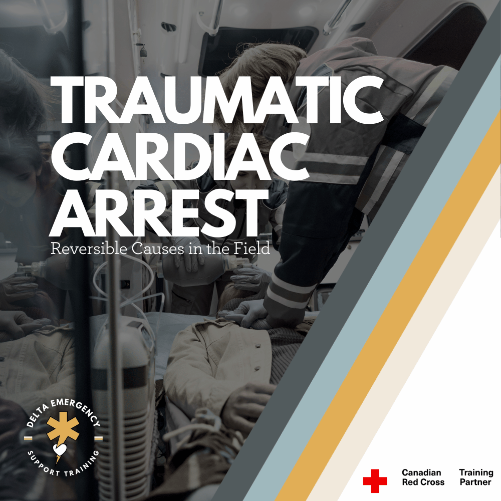 Traumatic Cardiac Arrest: What Every Professional Responder Should Know