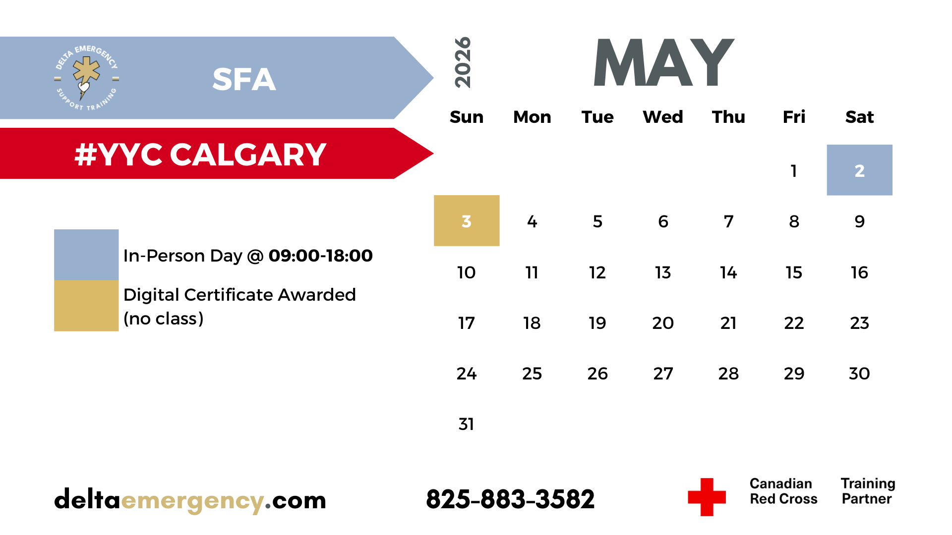 Standard First Aid Calgary May 2026 Calendar Delta Emergency Support Training and the Canadian Red Cross Intermediate First Aid.png