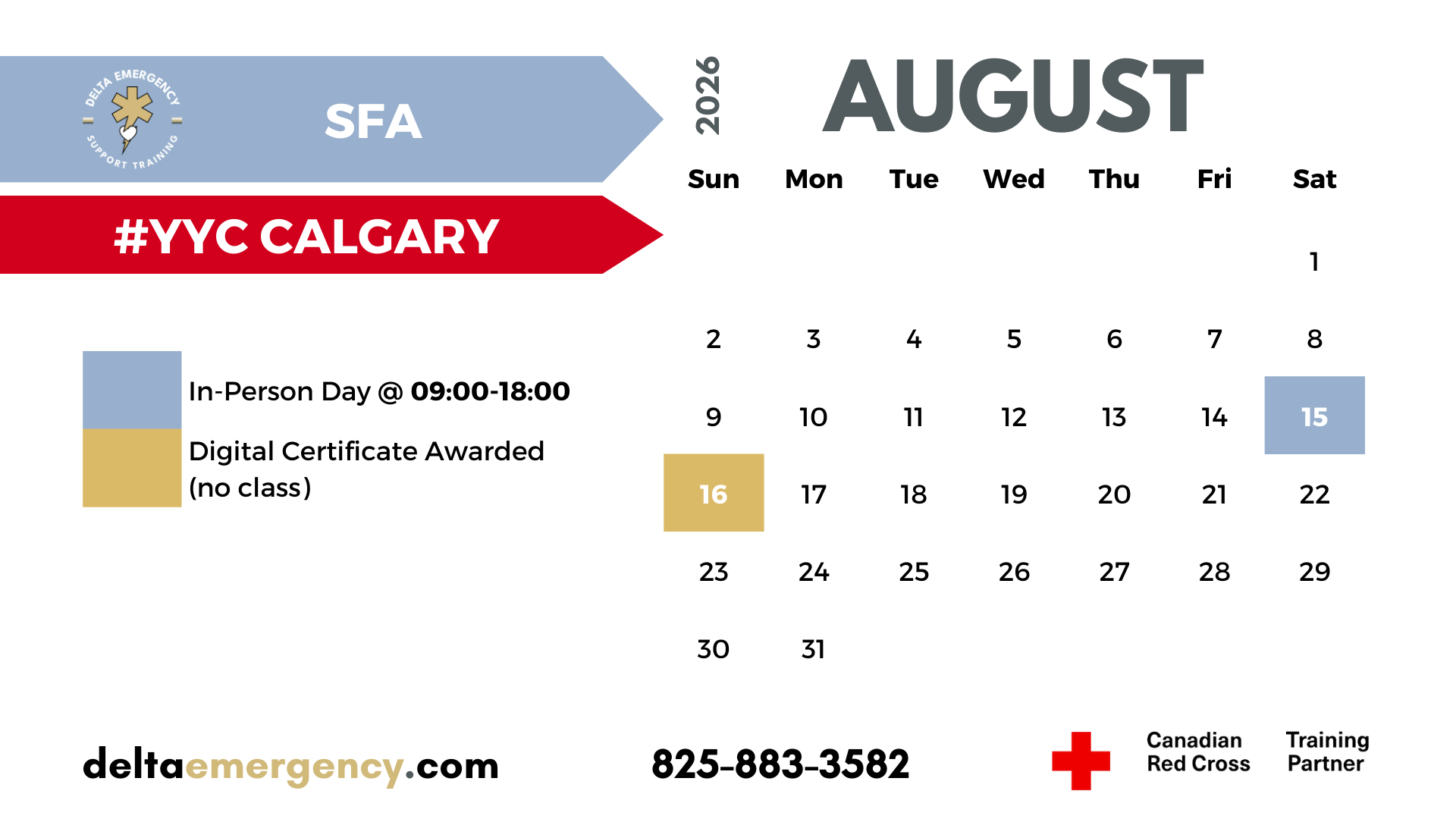 Standard First Aid Calgary August 2026 Calendar Delta Emergency Support Training and the Canadian Red Cross Intermediate First Aid.png