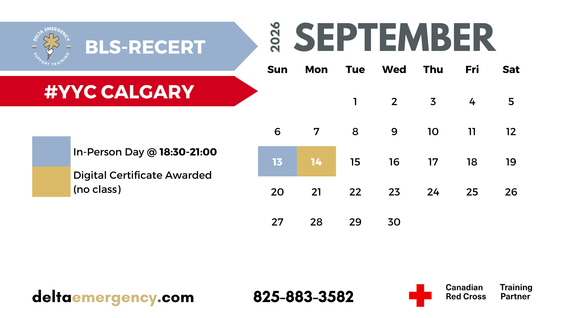 BLS-Recert Calgary September 2026 Advanced First Aid BLS CPR Calendar Delta Emergency Support Training and the Canadian Red Cross.png