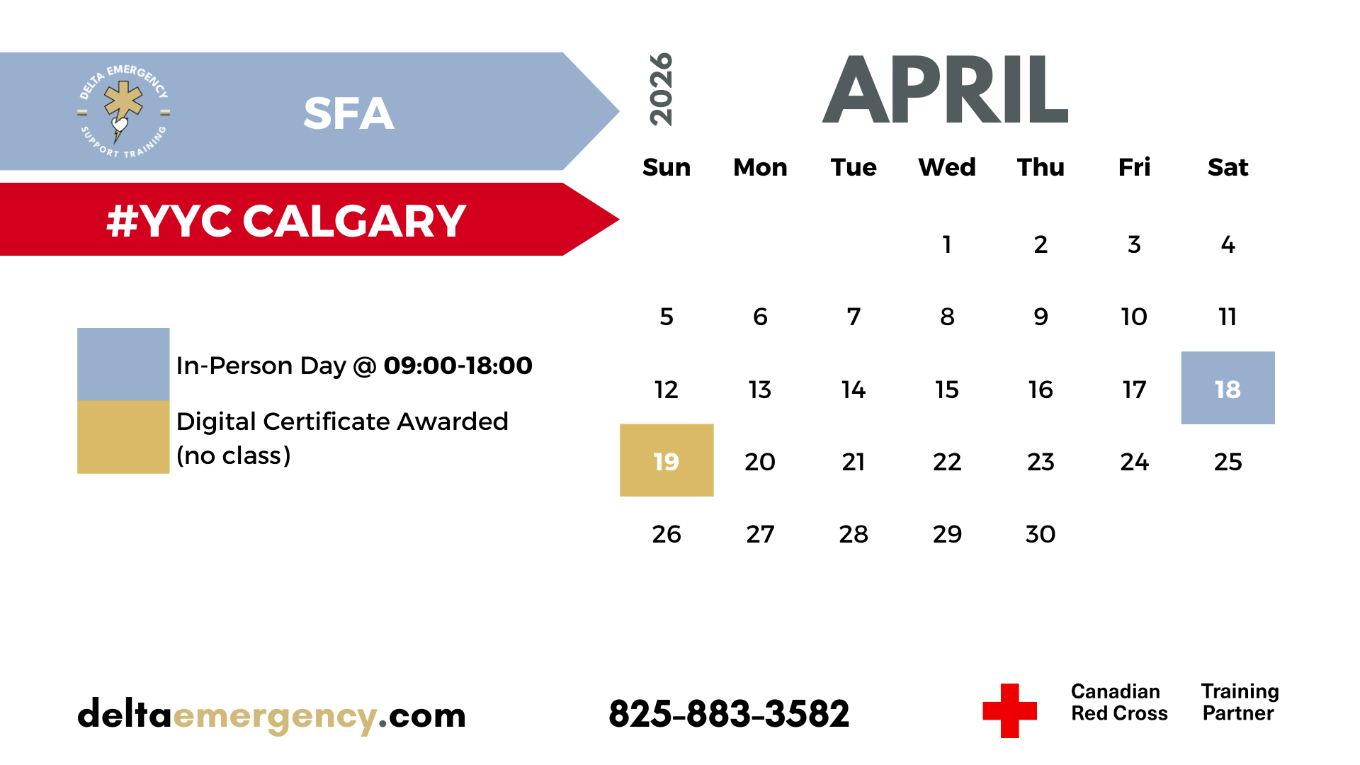 Standard First Aid Calgary April 2026 Calendar Delta Emergency Support Training and the Canadian Red Cross Intermediate First Aid.png