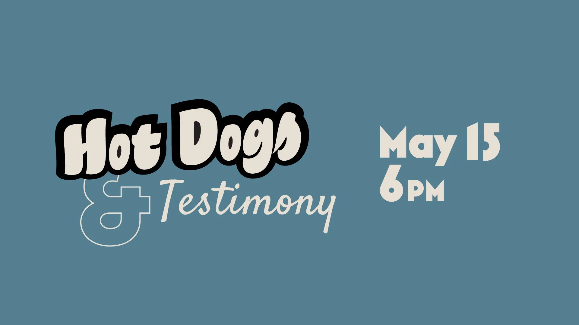 2026.5_Hot Dogs & Testimony_Artboard 2.jpg