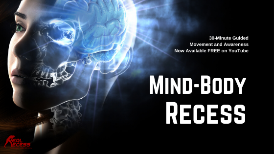 Mind Body Recess for Beginners