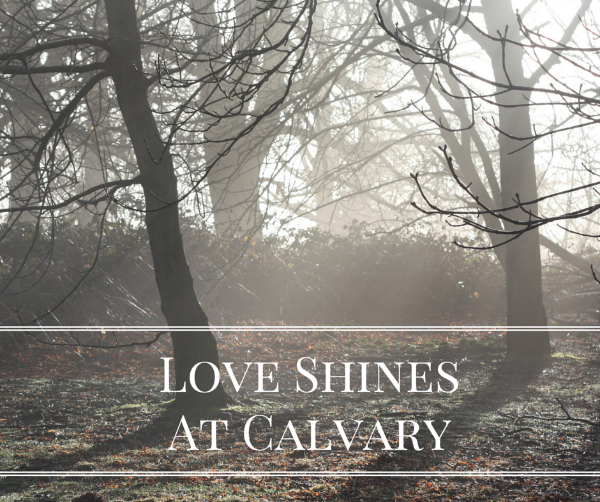 Love ShinesAt Calvary.png