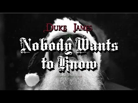 Duke James - Nobody Wants to Know (Copy)
