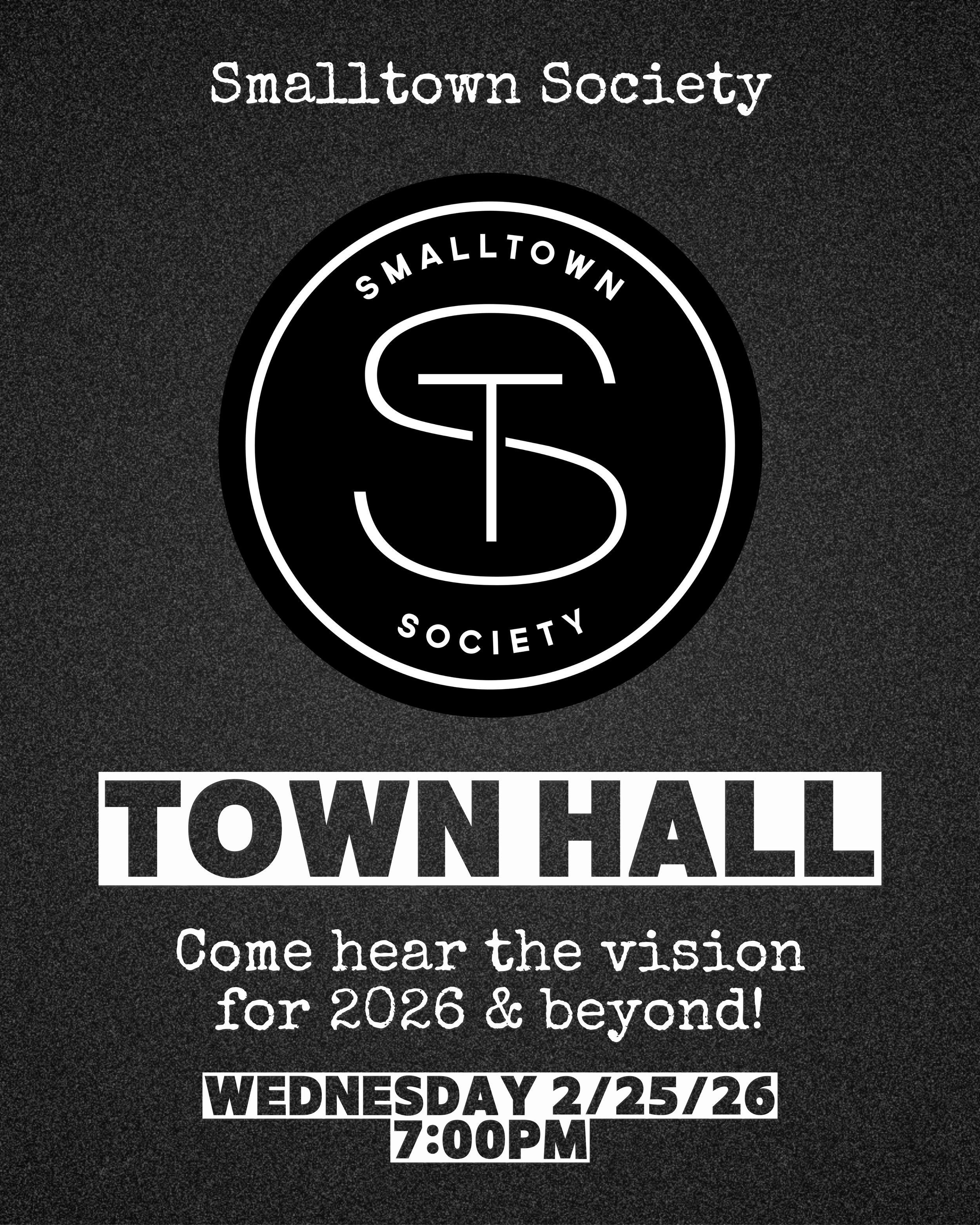 Smalltown Society Town Hall