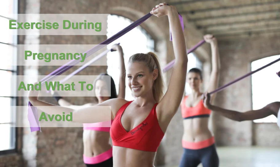 Exercise During Pregnancy and What to Avoid