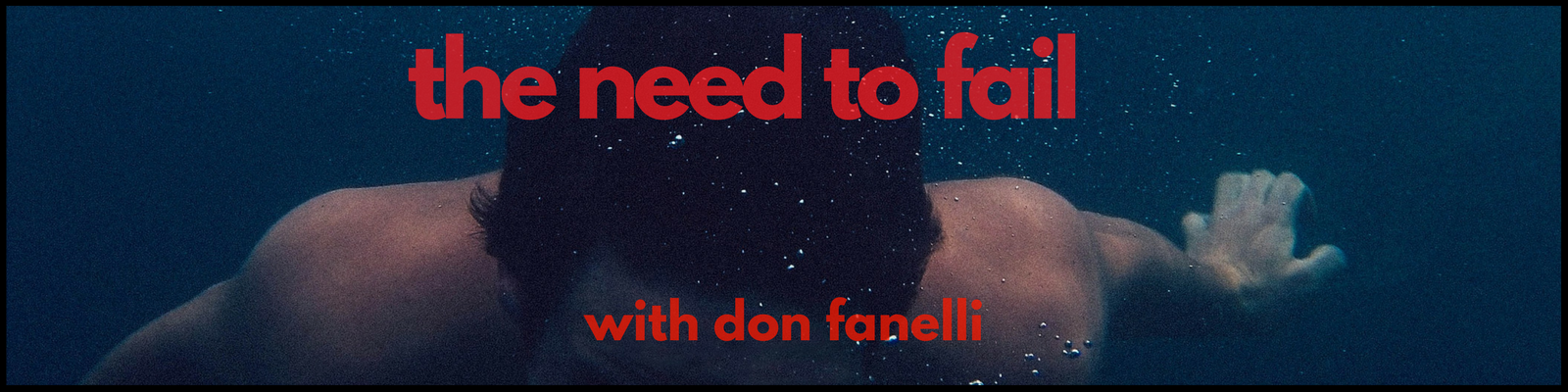 The need to fail.png
