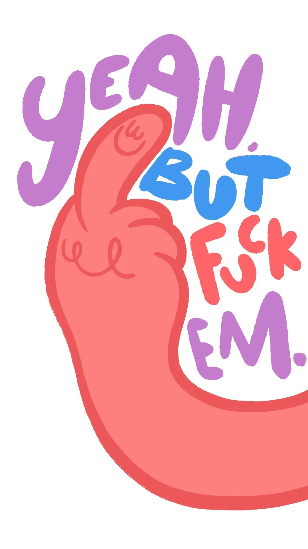 Ya_but_fuckem look.jpg