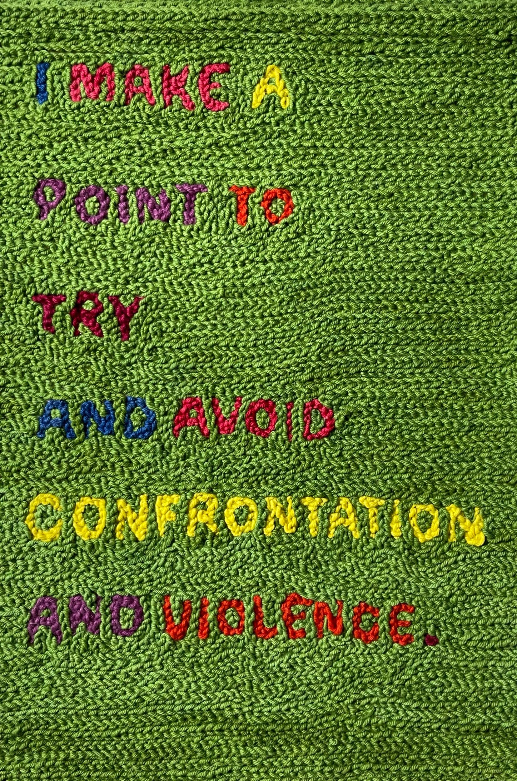 I make a point to try and avoid confrontation and violence, 2021