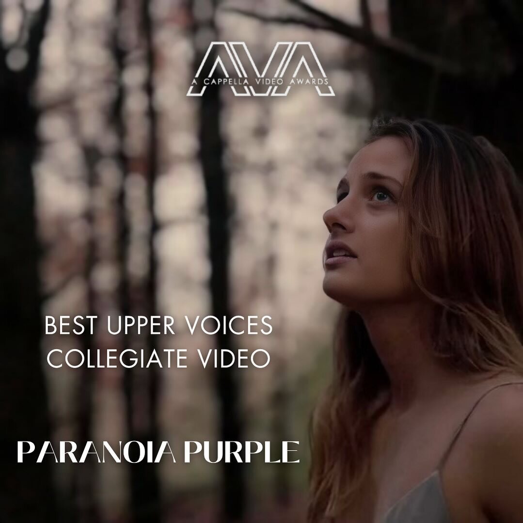 We are SO excited and honored to announce that our music video for Paranoia Purple won the AVA Award for Best Upper Voices Collegiate Video!

Thank you so much @casavocal for this amazing opportunity!

Special shout out to our creative team for this 