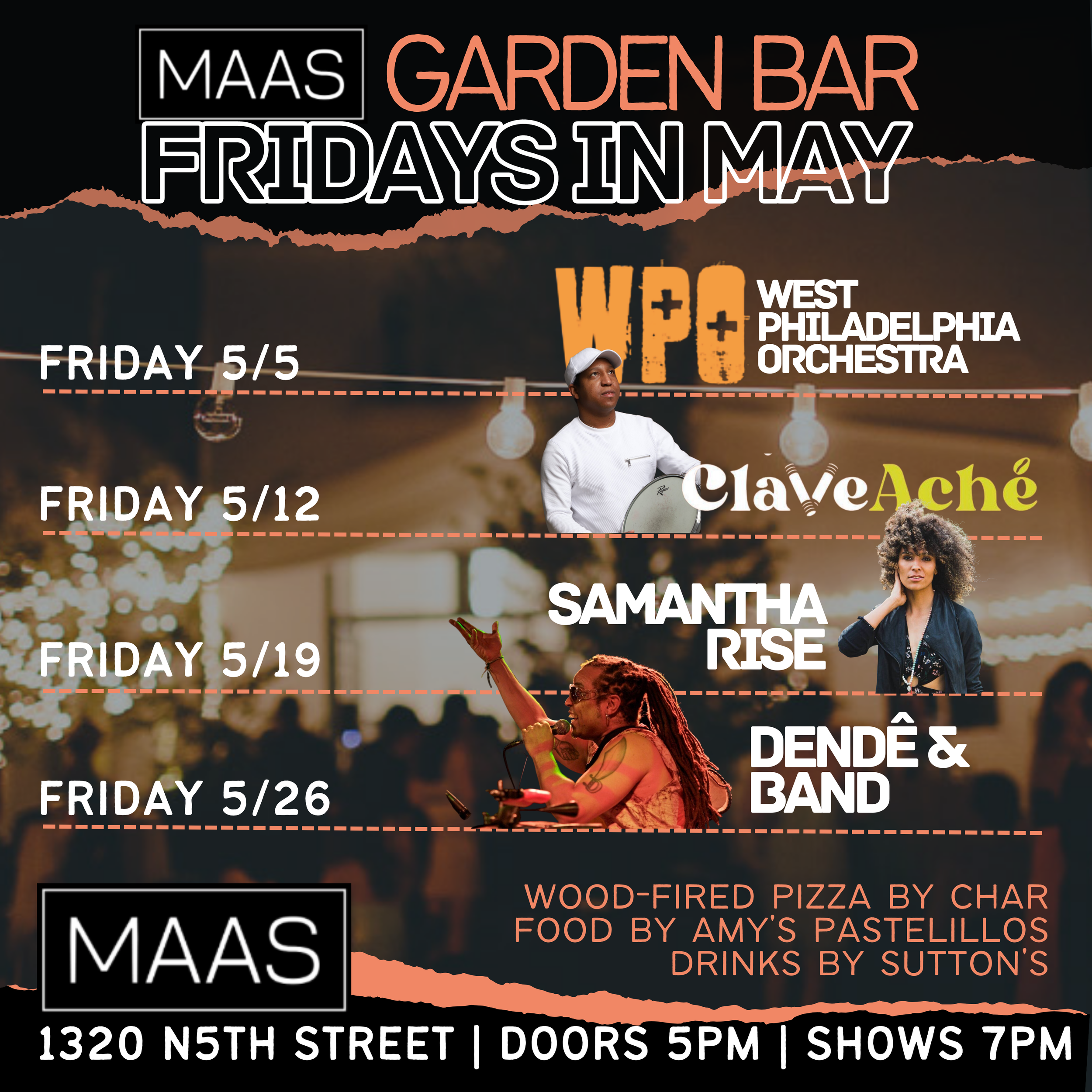MAAS GARDEN BAR: Fridays In May!