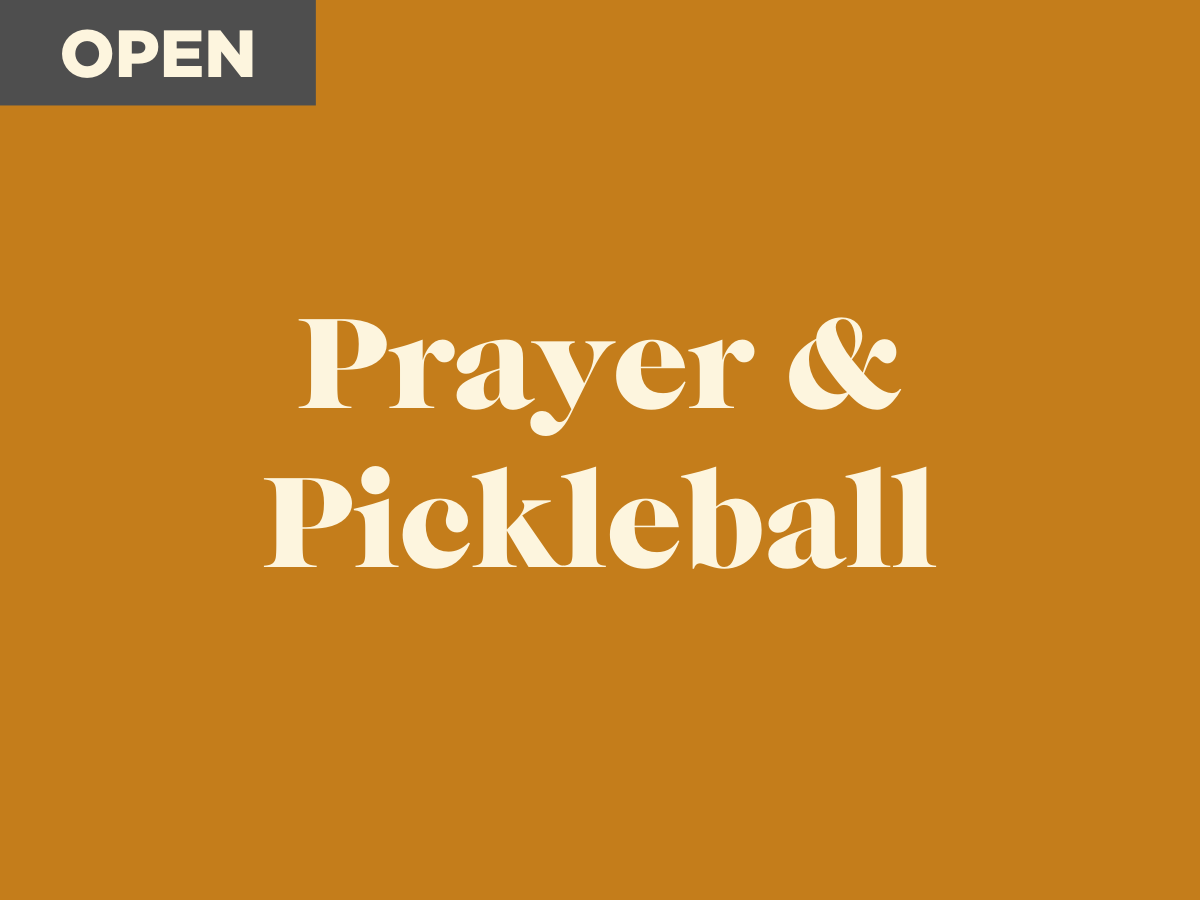 Prayer &amp; Pickleball
