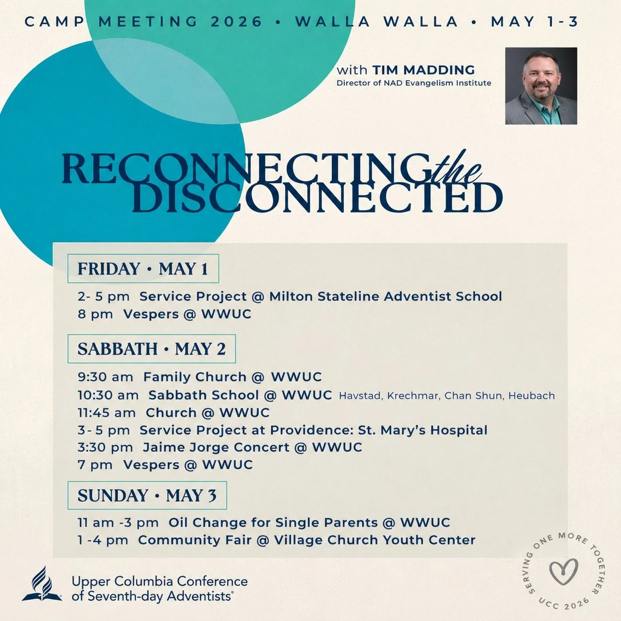 Camp Meeting 2026 &mdash;a sacred weekend set apart to reconnect hearts, restore faith, and experience God together.

Reconnecting the Disconnected
with Tim Madding

📍 Walla Walla University Church
📅 May 1&ndash;3

Three days to pause from the nois