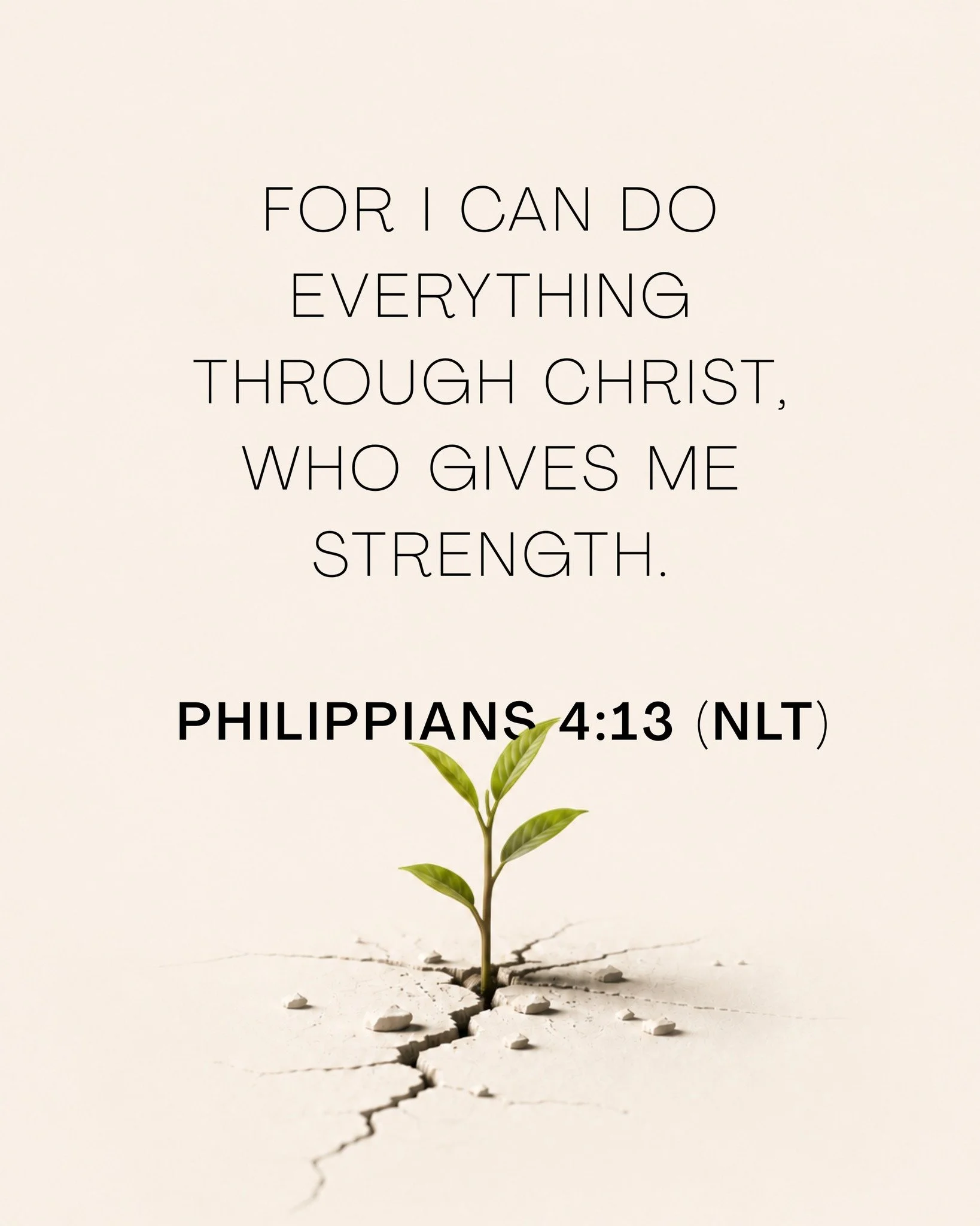 For I can do everything through Christ, who gives me strength.

- Philippians 4:13 (NLT) ✨📖