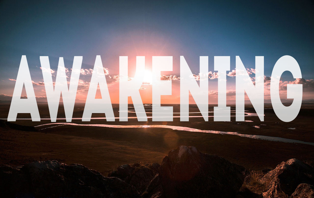 Awakening
