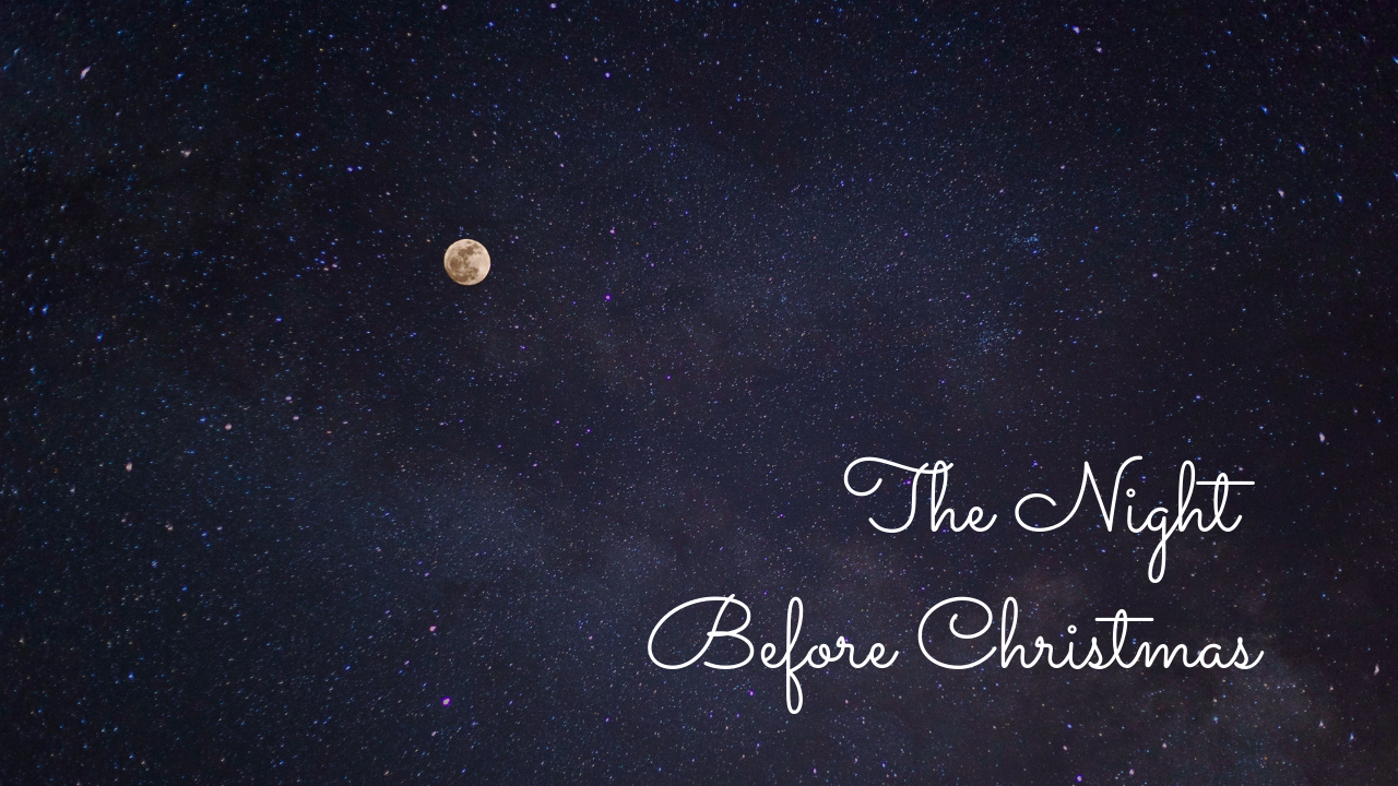 The Night Before Christmas